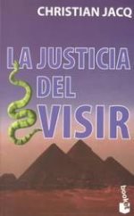 La justicia del visir (El juez de Egipto, #3)