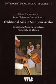 Traditional Arts in Southern Arabia: Music and Society Sohar, Sultante of Oman (Paperback)