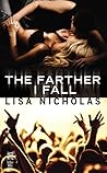 The Farther I Fall