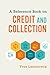 A Reference Book on Credit and Collection