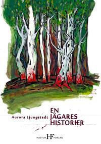 En jägares historier