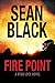 Fire Point (Ryan Lock, #6)