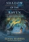Shadow of the Raven (Dr. Thomas Silkstone #5)