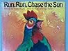 Run, run, chase the sun