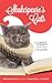 Shakespeare's Cats: The Complete Sonnets for the Literary Cat-Lover