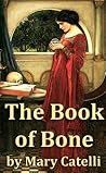 The Book of Bone