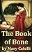 The Book of Bone by Mary Catelli