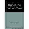 Under the Lemon Tree