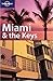 Miami & the Keys (Lonely Planet Guide)