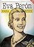 Eva Perón - Para principiantes