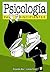 Psicologia Para Principiantes