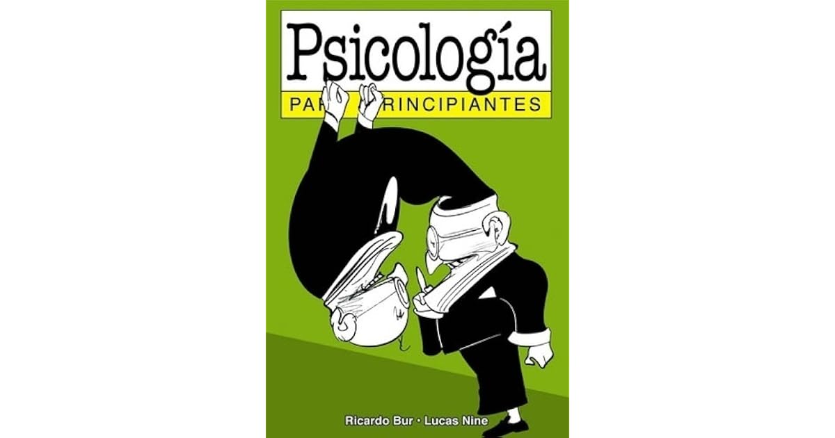 Libro Psicologia Para Principiantes Ricardo Bur