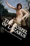 The Gospel of Lazarus by Tobias Skinner
