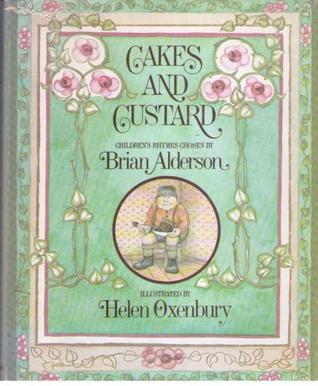 Cakes and Custard: Children's Rhymes