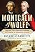 Montcalm And Wolfe: Two Men Who Forever Changed the Course of Canadian History