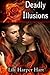 Deadly Illusions by Lily Harper Hart