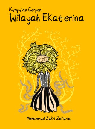 Wilayah Ekaterina (Kumpulan Cerpen)