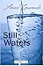 Still Waters