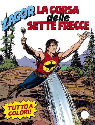Zagor n. 300: La corsa delle sette frecce