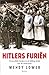 Hitlers furiën by Wendy Lower