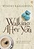 Walking After You