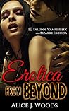Erotica From Beyond Erotica From Beyond