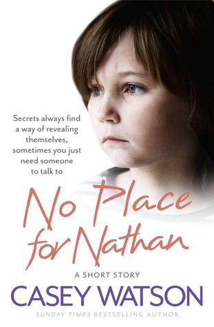 No Place for Nathan: A True Short Story (Kindle Edition)