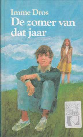 De zomer van dat jaar (Hardcover)