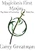 Magician's First Maxim (The Saber of Certainty, #1)