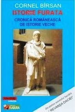 Istorie furată. Cronică românească de istorie veche