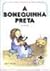 A bonequinha Preta