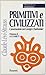 Primitivi e civilizzati. Conversazioni con Georges Charbonnier