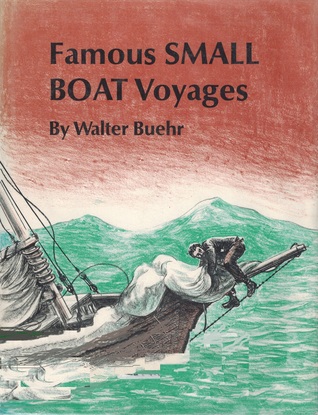 Famous Small Boat Voyages