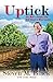 Uptick: One Man's Journey from Wall Street to Wine Country