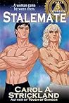 Stalemate by Carol A. Strickland Stalemate by Carol A. Strickland