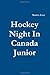 Hockey Night In Canada Junior