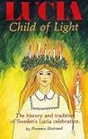 Lucia, Child of L...