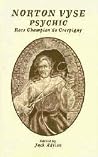 Norton Vyse by Mrs. Philip Champion de Cre... Norton Vyse by Mrs. Philip Champion de Cre...