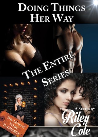 Doing Things Her Way (The Entire Series)