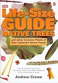 The Life-Size Guide to Native Trees