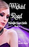 Wicked Road (Midnight Scars, #1)