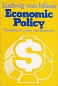 Economic Policy: Thoughts for Today and Tomorrow