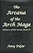 The Arcana of the Arch Mage...
