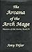 The Arcana of the Arch Mage