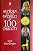 A History of the World in 100 Objects