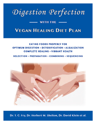 Digestion Perfection with the Vegan Healing Diet Plan (ebook)