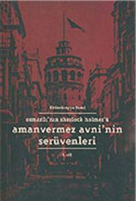 Amanvermez Avni'nin Serüvenleri (Amanvermez Avni'nin Serüvenleri, #1)