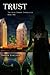 Trust by Parker Sinclair Trust by Parker Sinclair