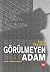 Görülmeyen Adam