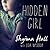 Hidden Girl: The True Story...